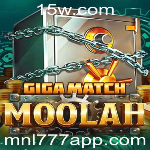 GigaMatchMoolah: Explorando o Inovador Mundo do Jogo com MNL777